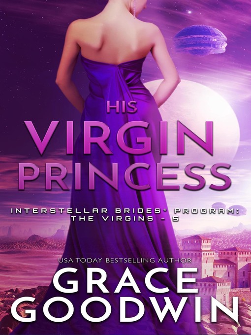 Title details for His Virgin Princess by Grace Goodwin - Available